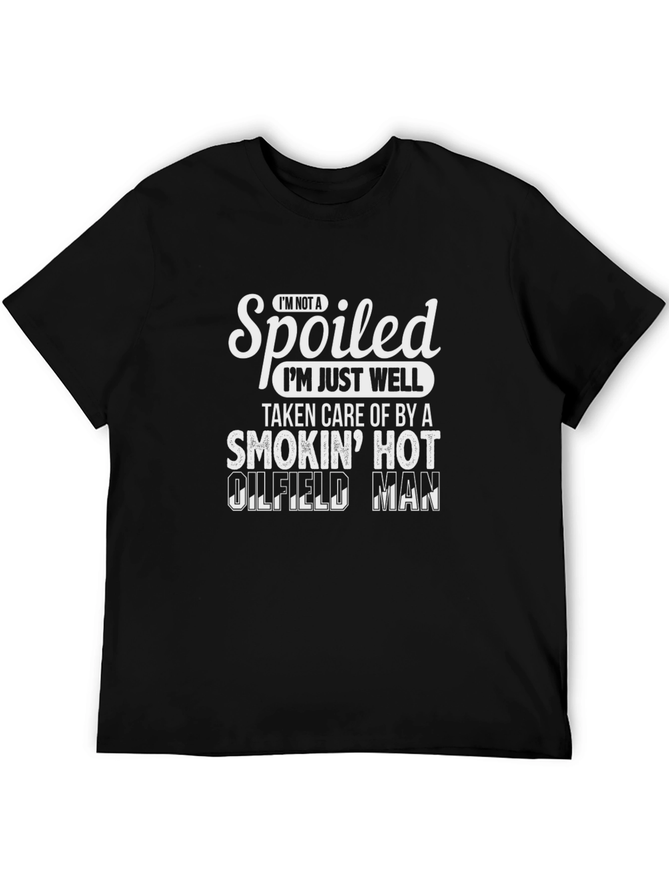 Smokin Hot Oilfield Man T-Shirt