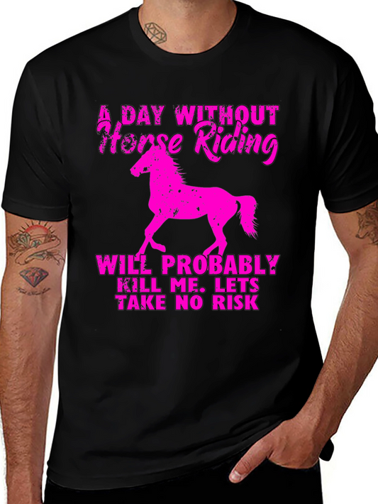 Horse Riding Graphic Tee - A Day Without