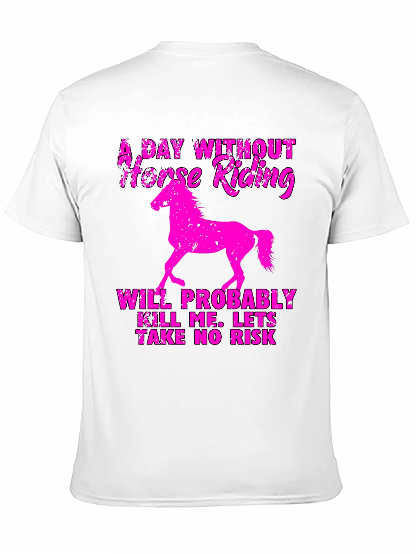 Horse Riding Graphic Tee - A Day Without
