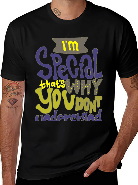 Im Special T-Shirt - Unique Graphic Tee for Individualists