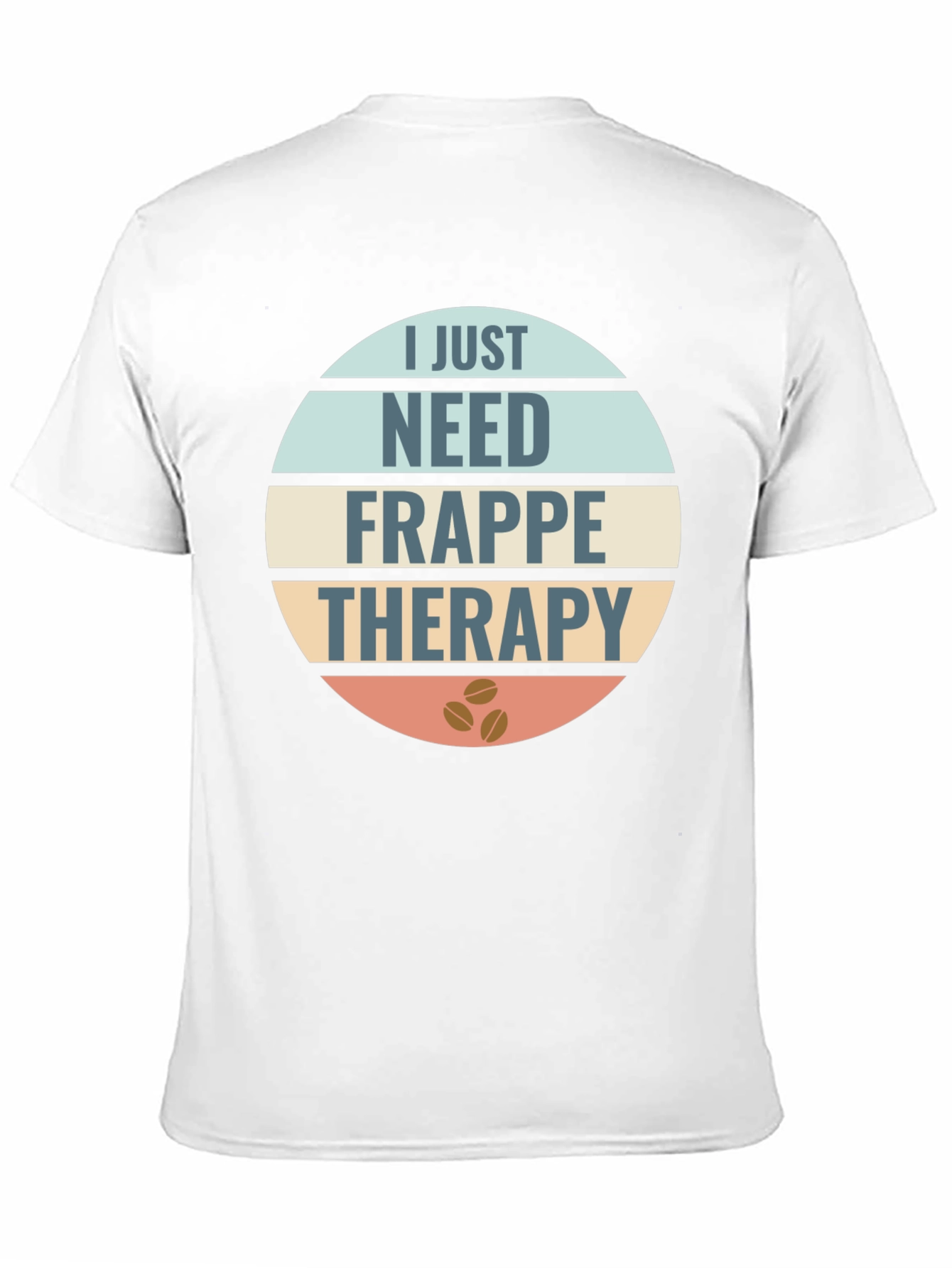 Frappe Therapy Graphic T-Shirt - Coffee Lover Tee