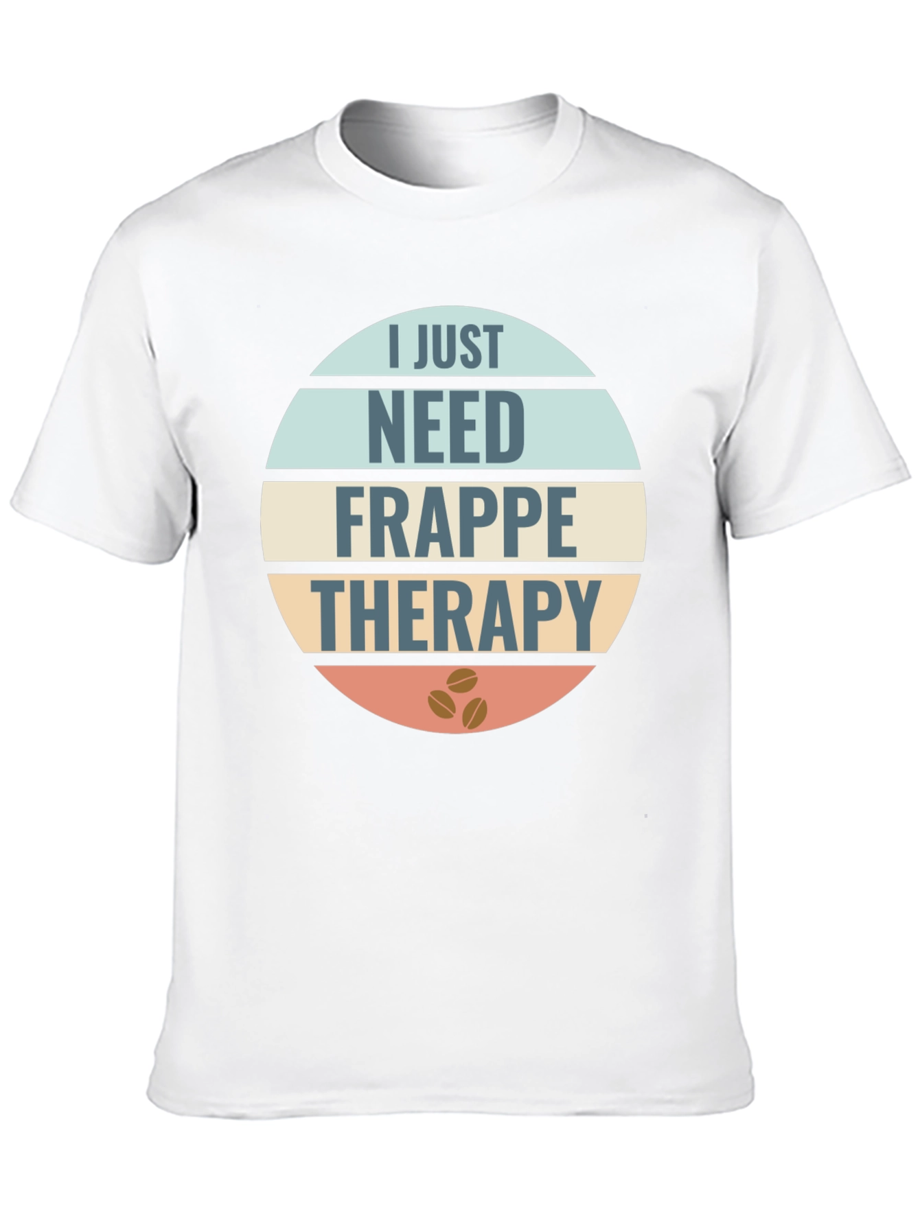 Frappe Therapy Graphic T-Shirt - Coffee Lover Tee
