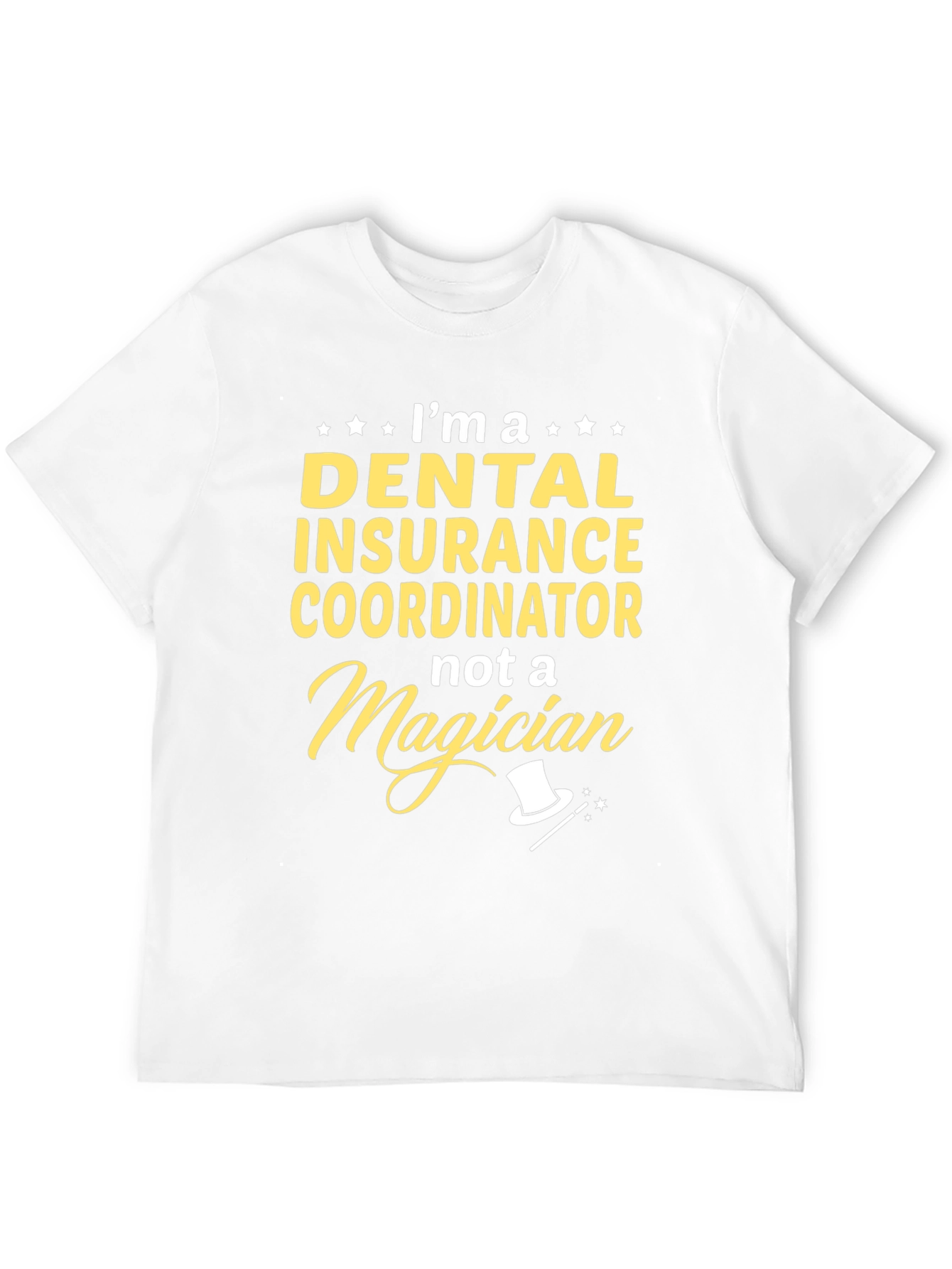 Dental Insurance Coordinator T-Shirt
