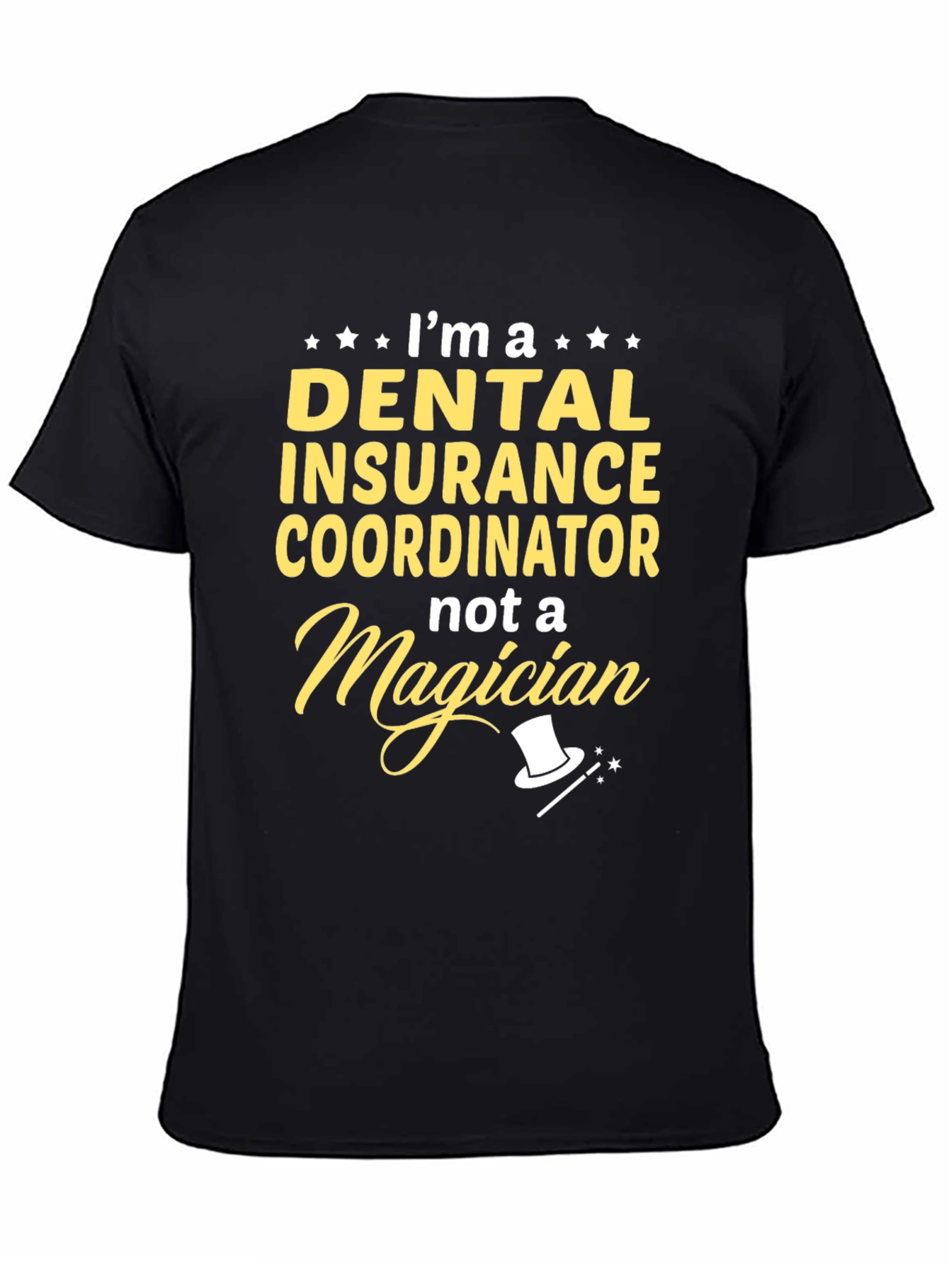 Dental Insurance Coordinator T-Shirt