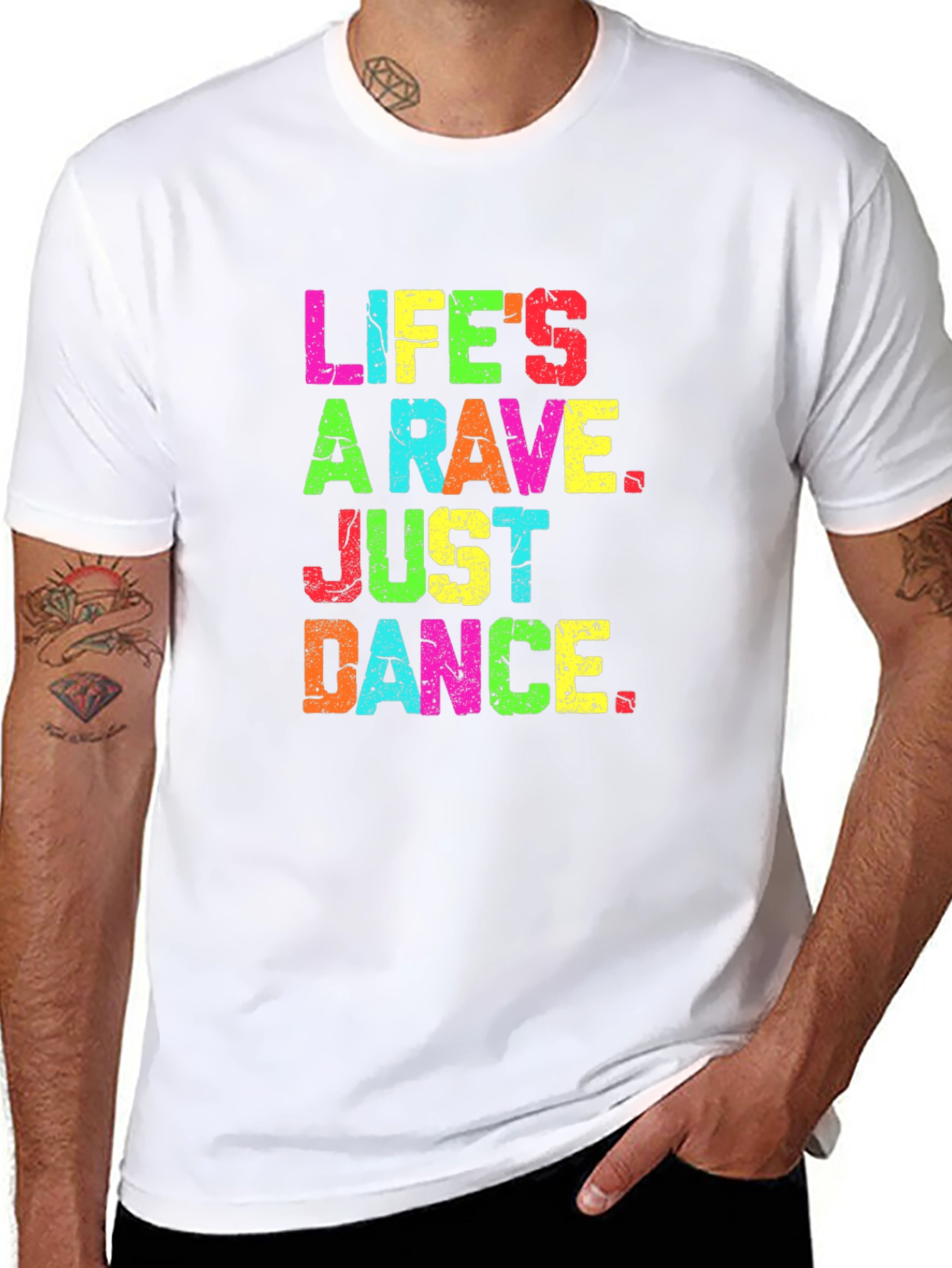 Lifes A Rave Graphic T-Shirt - Just Dance!