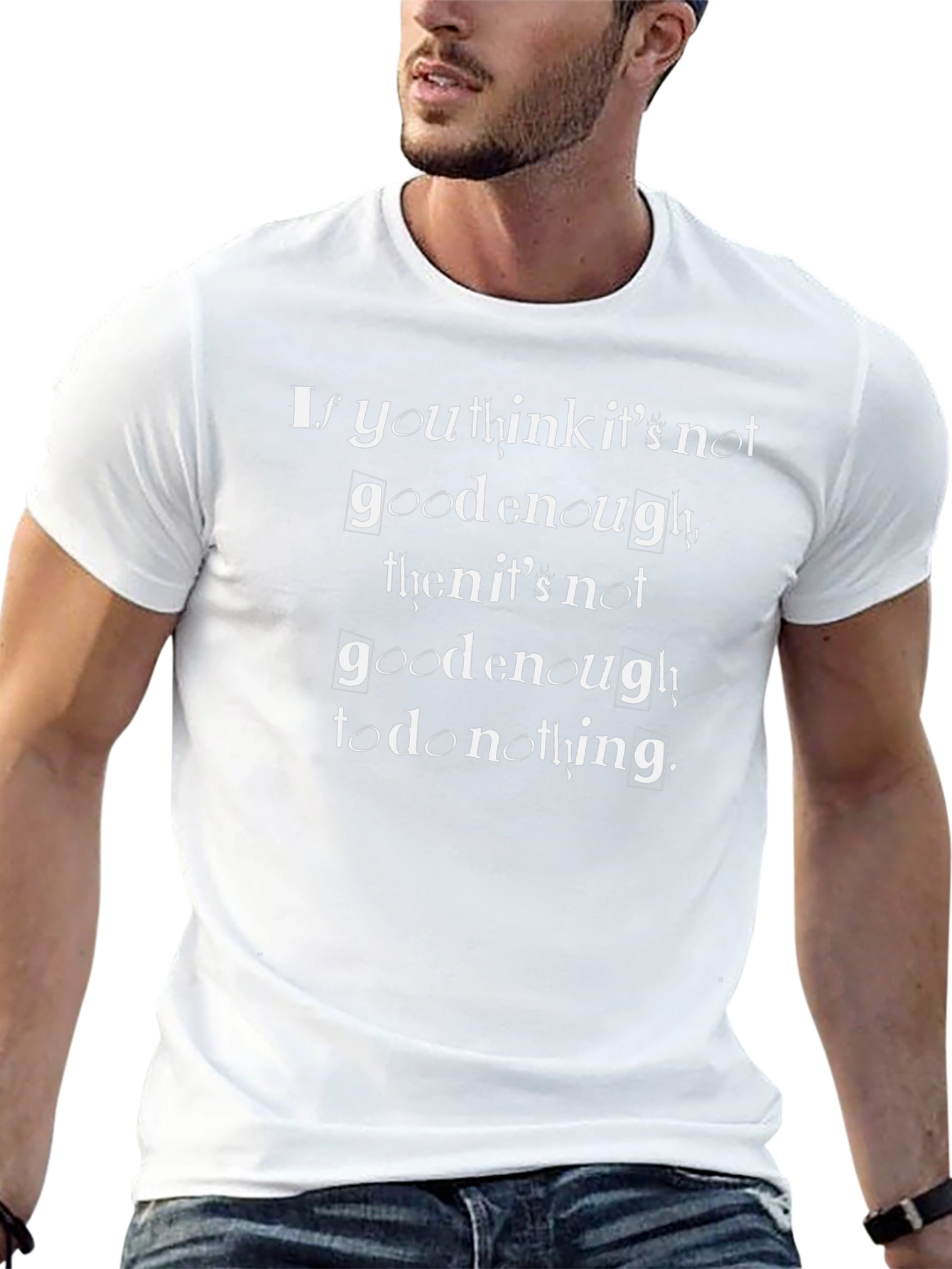 Motivational Black T-Shirt: Good Enough