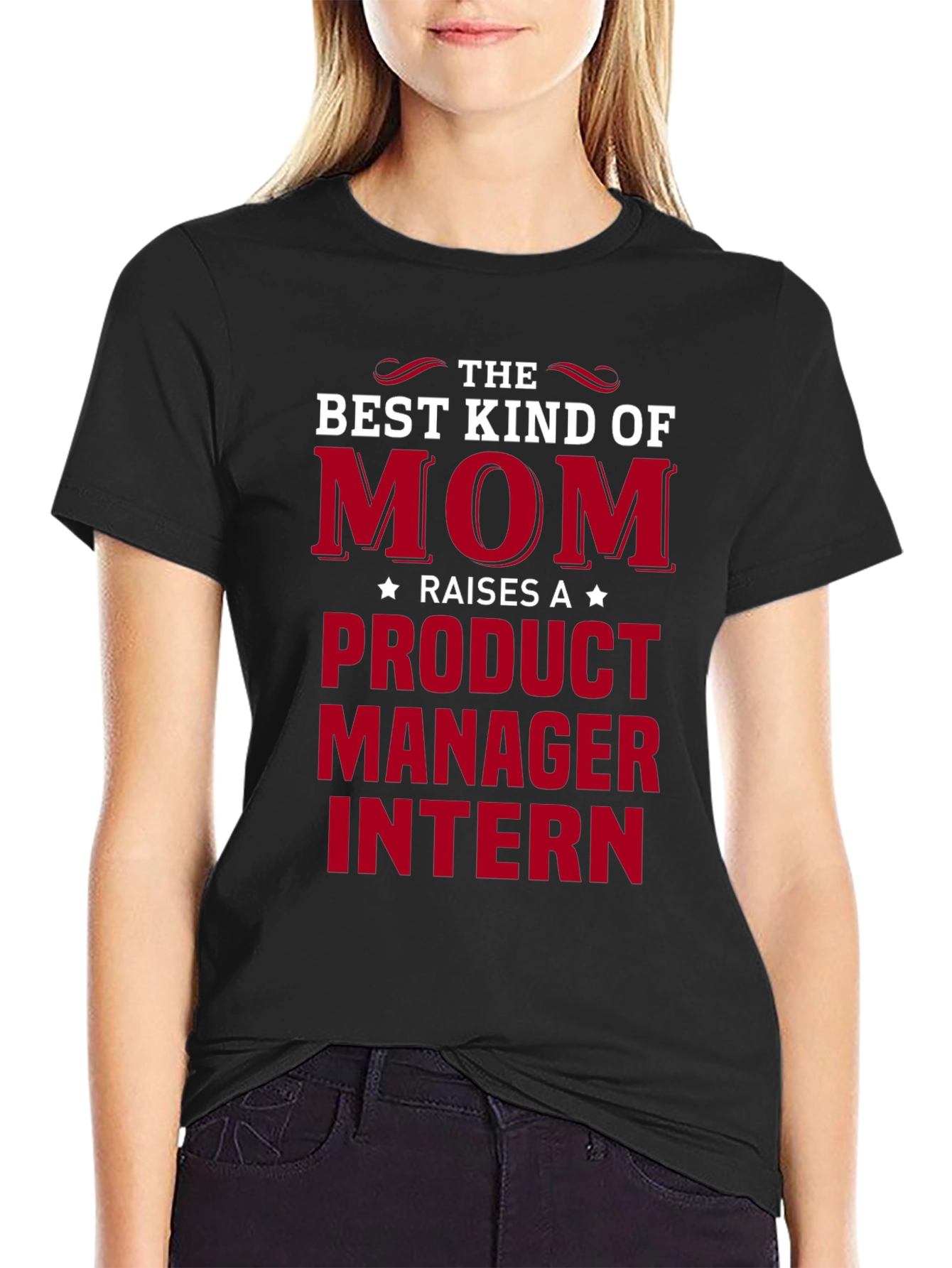 Product Manager Intern Mom T-Shirt